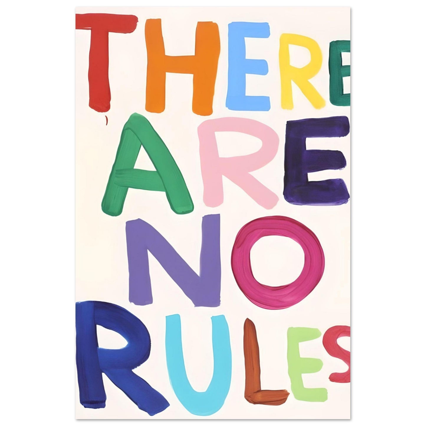 Colourful "there are no rules" - Poster