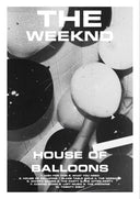 House of Balloons - The Weeknd - Print