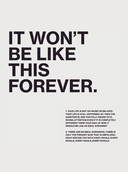 "It Won't be like this forever" - Poster